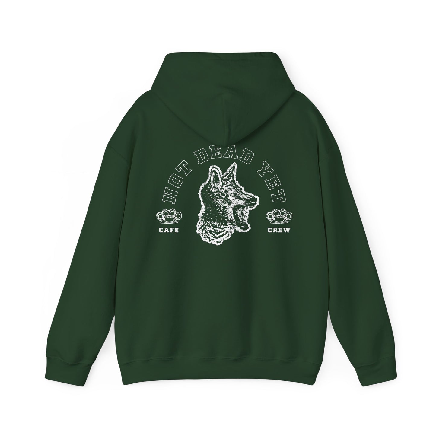 Not Dead Yet- Hoodie