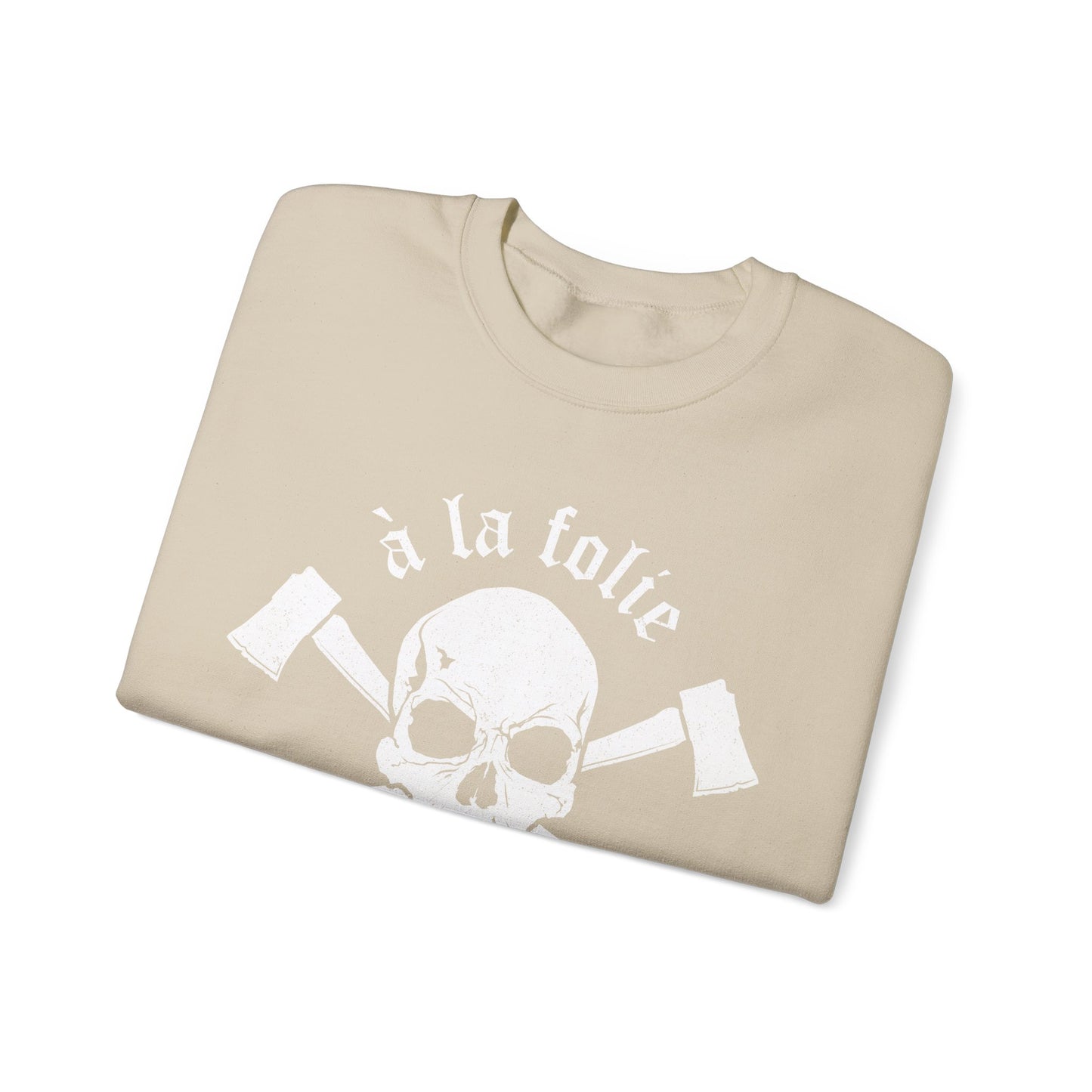 A La Folie- Crewneck Sweatshirt