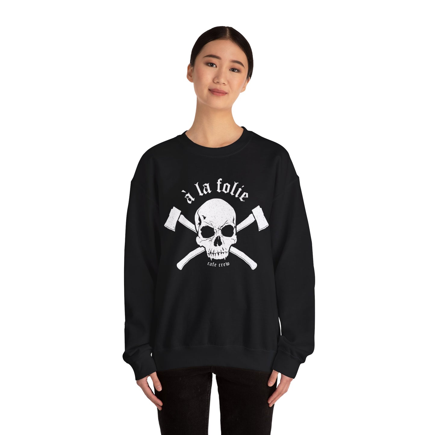 A La Folie- Crewneck Sweatshirt