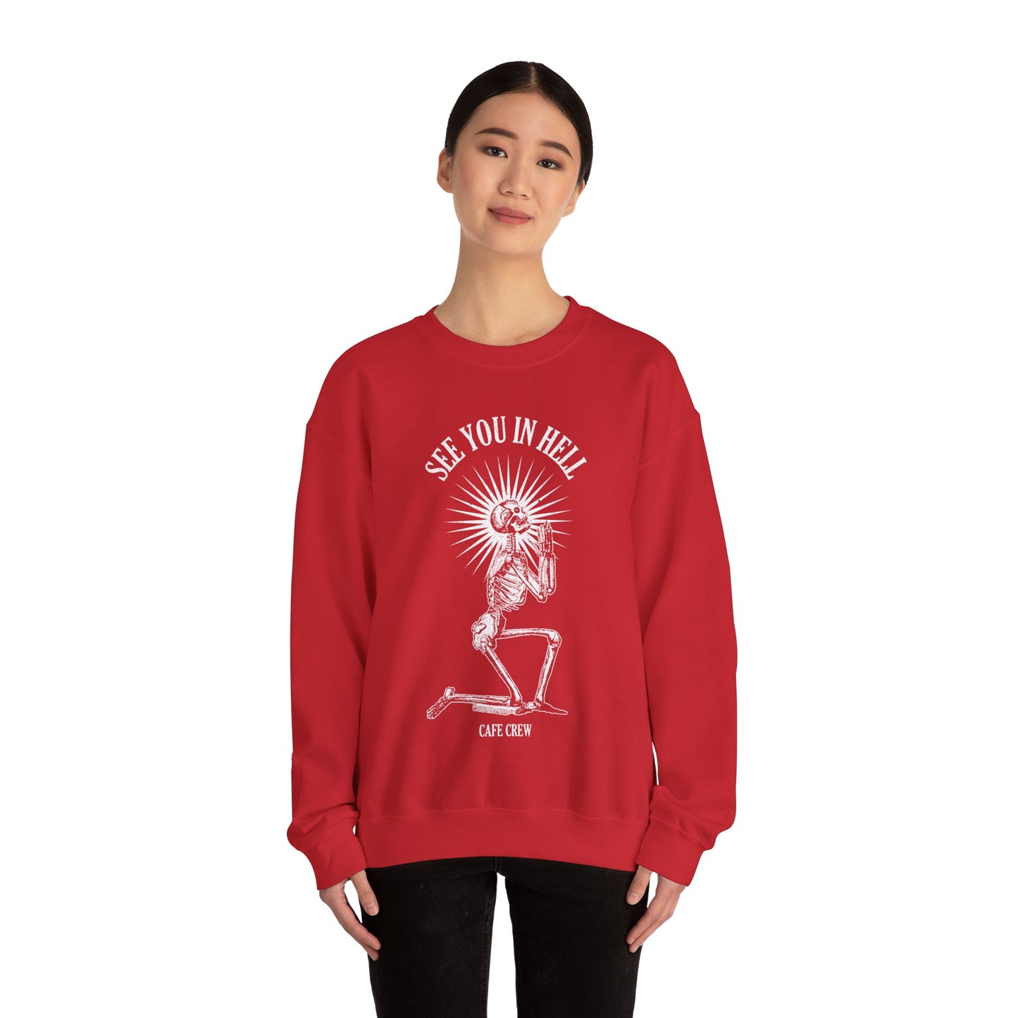 See You in Hell - Crewneck Sweatshirt