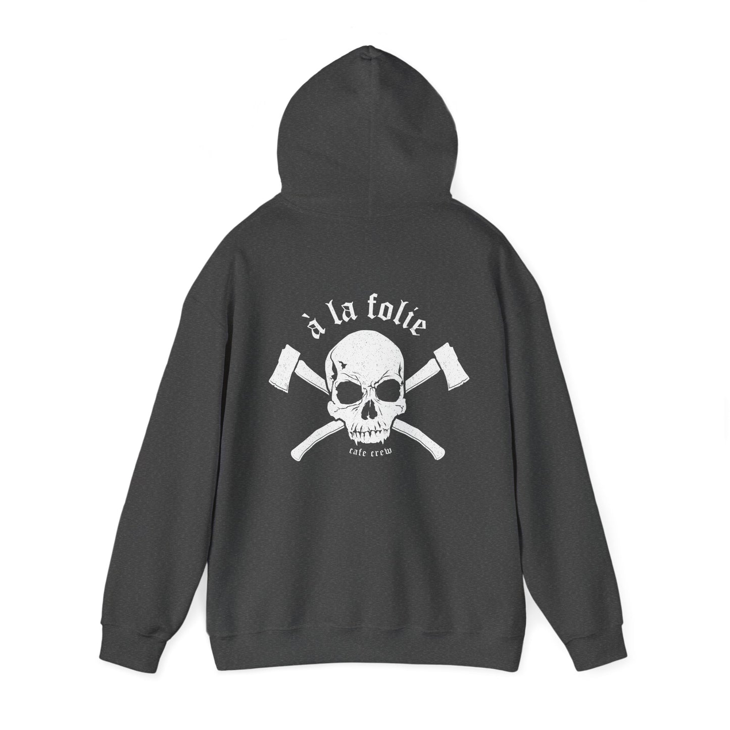 A La Folie- Hoodie
