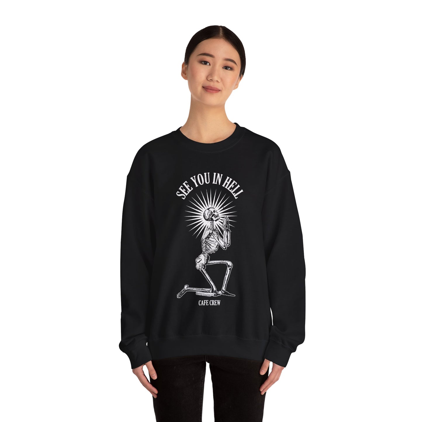 See You in Hell - Crewneck Sweatshirt