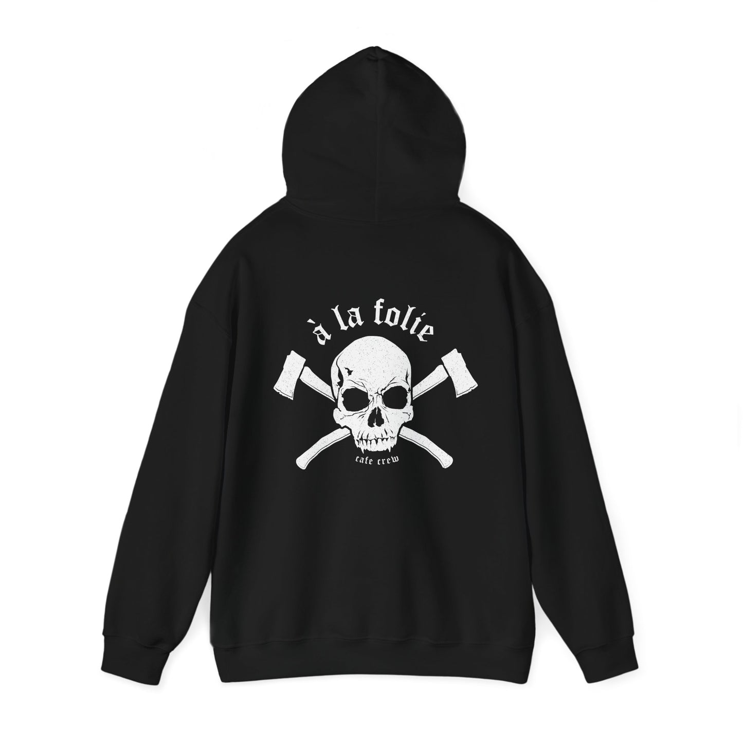 A La Folie- Hoodie