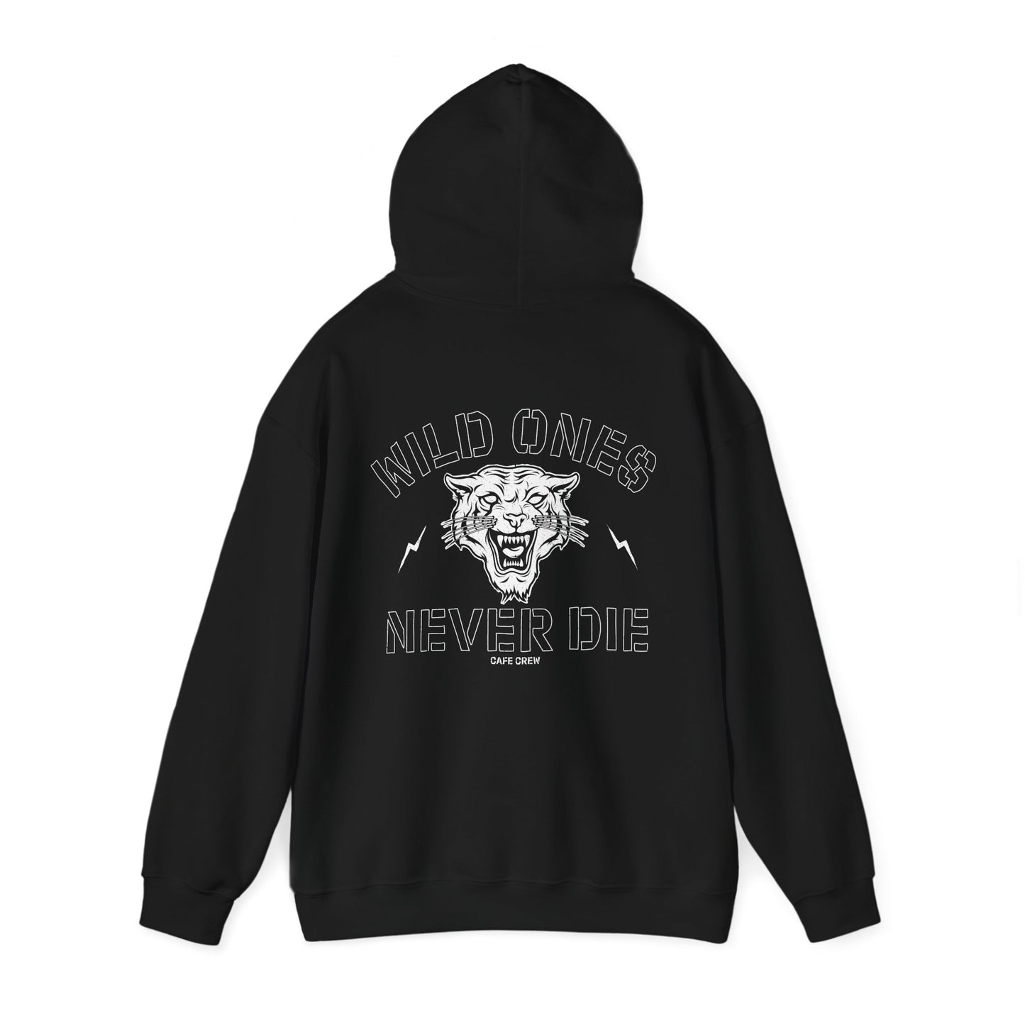 Wild Ones Never Die - Hoodie
