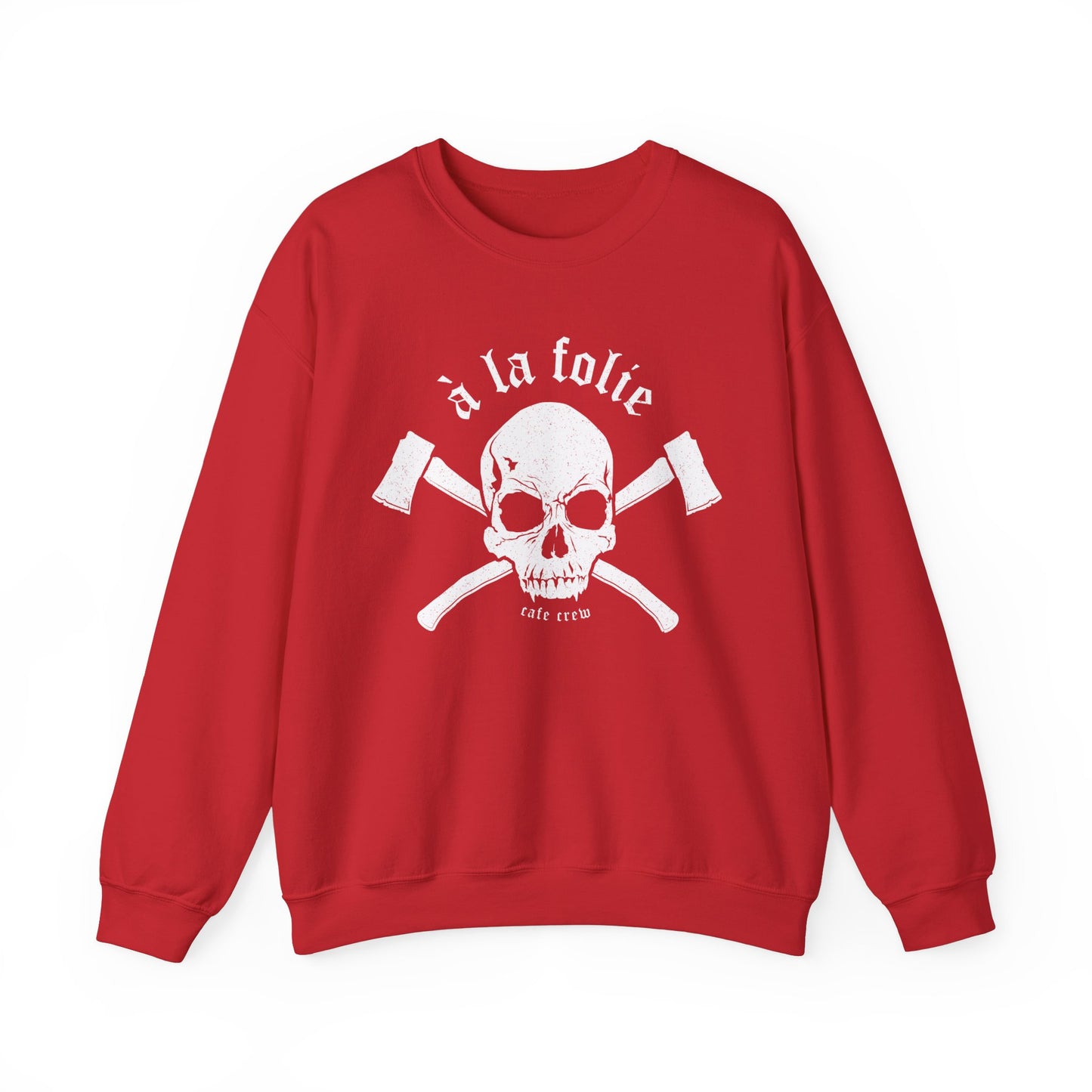 A La Folie- Crewneck Sweatshirt