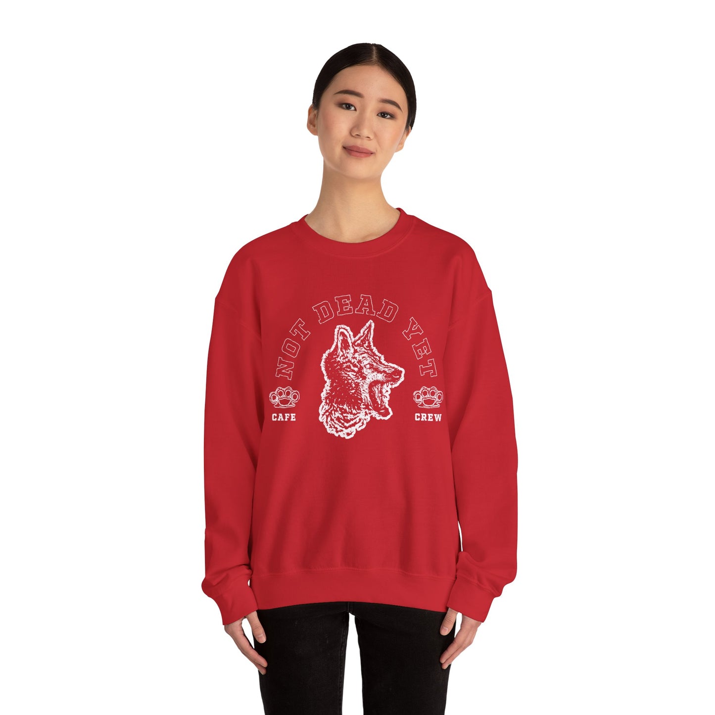 Not Dead Yet- Crewneck Sweatshirt