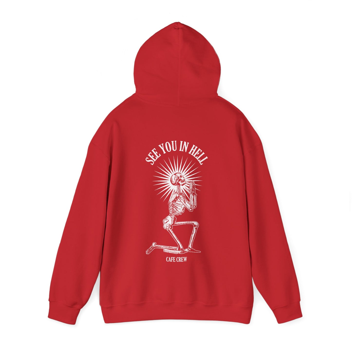 See You in Hell- Hoodie