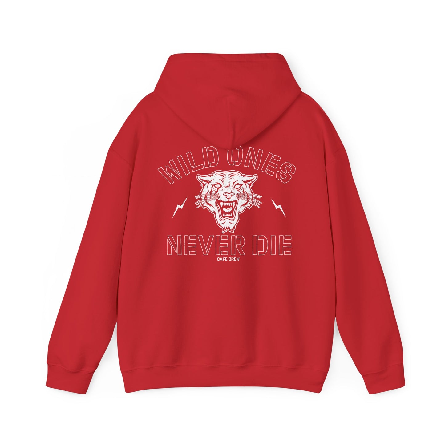 Wild Ones Never Die - Hoodie