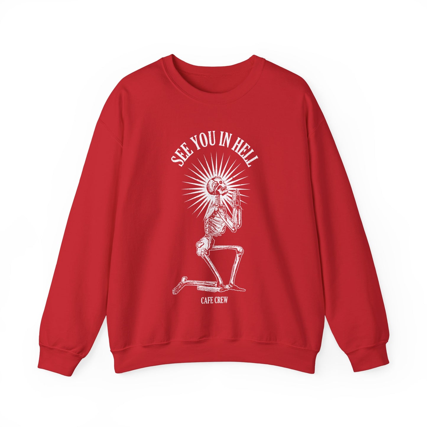 See You in Hell - Crewneck Sweatshirt