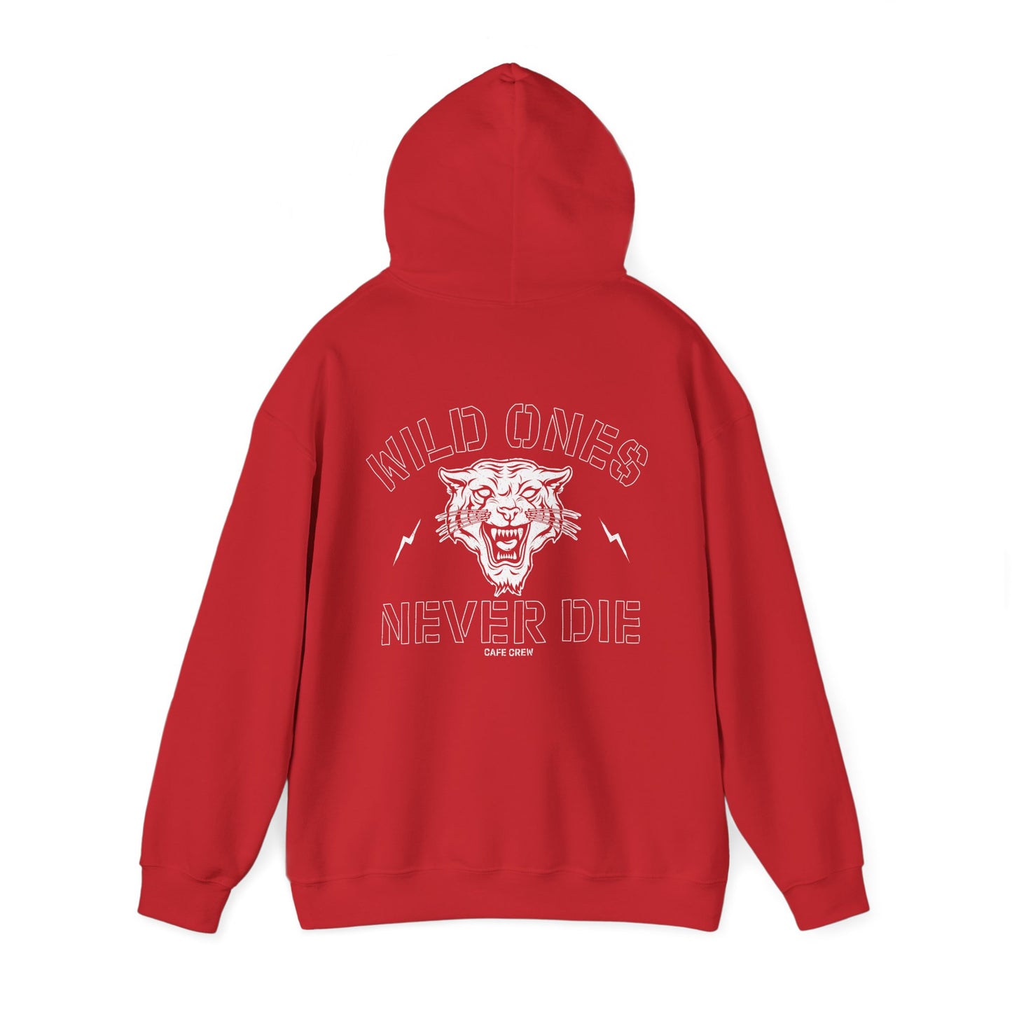 Wild Ones Never Die - Hoodie