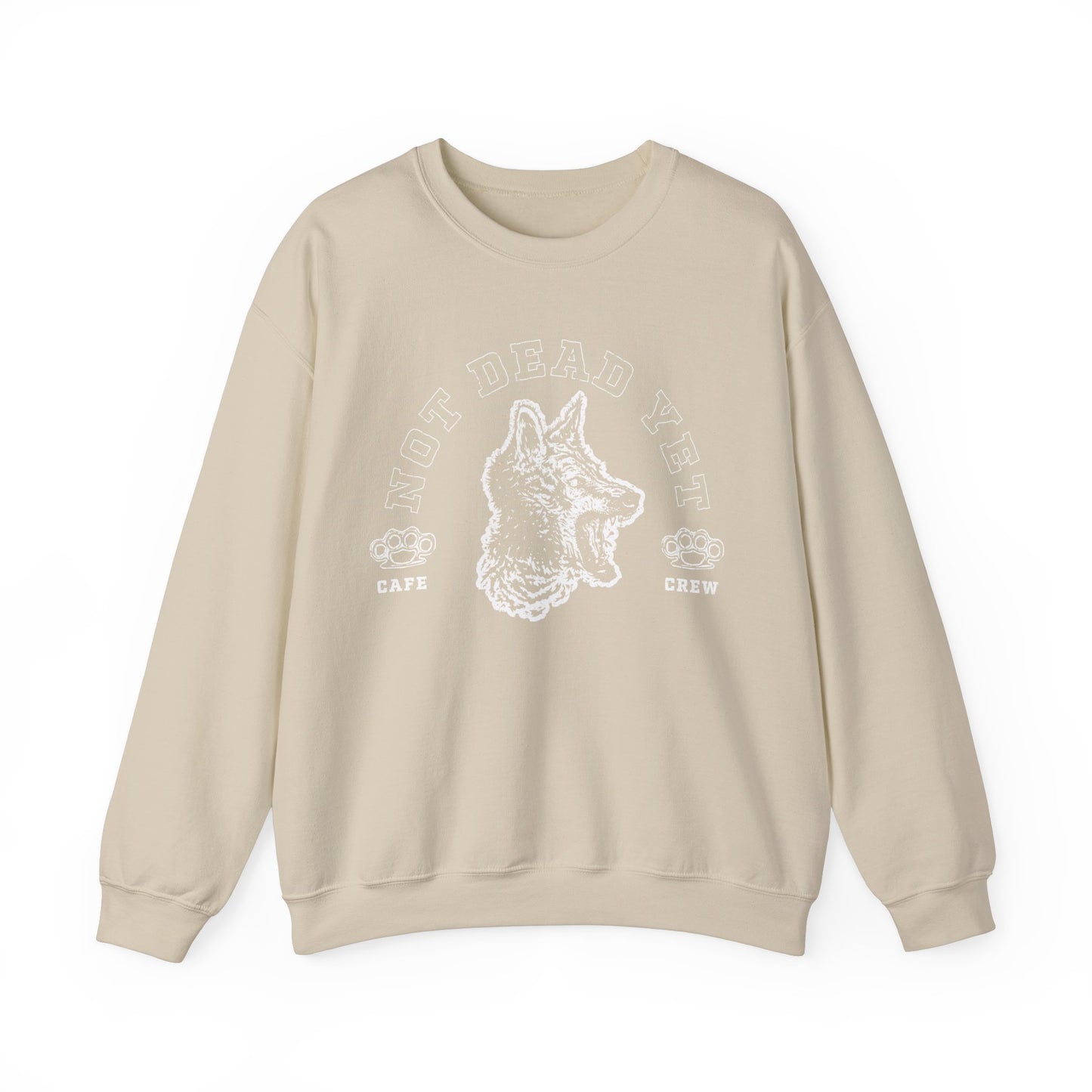 Not Dead Yet- Crewneck Sweatshirt