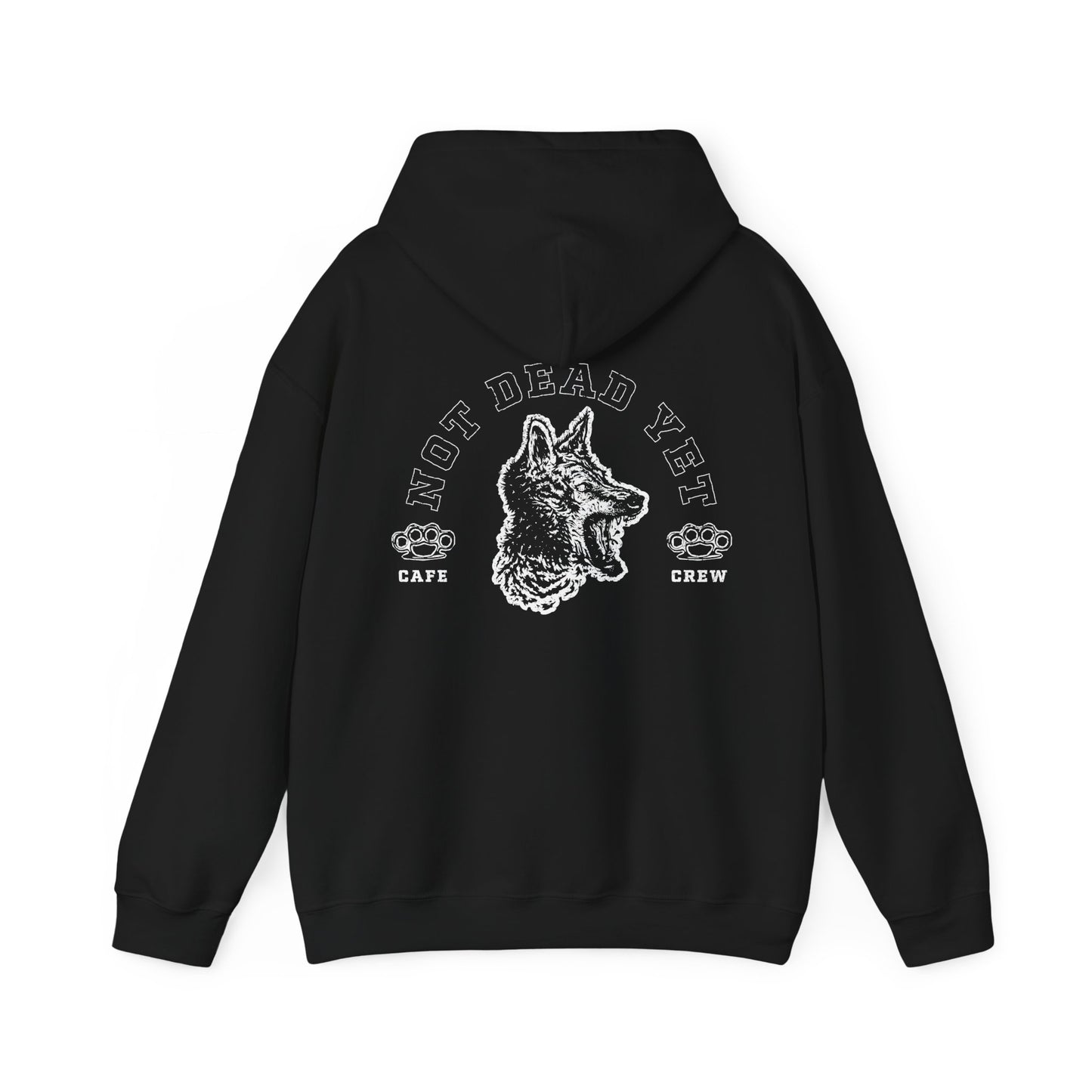 Not Dead Yet- Hoodie