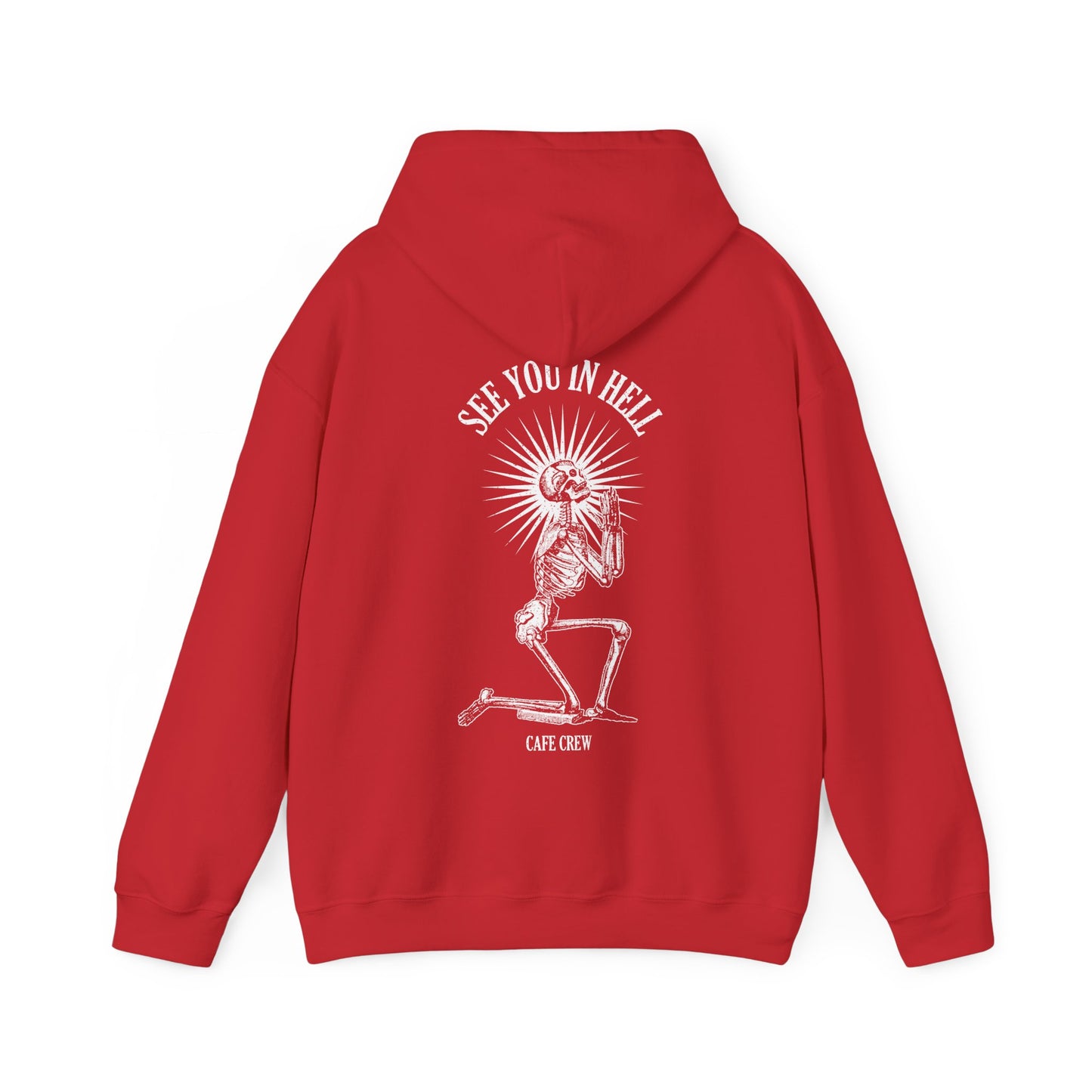 See You in Hell- Hoodie
